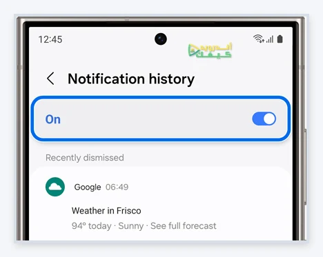 شاشة Notification history في Samsung مع المفتاح On وإشعار حديث